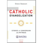 Catholic Evangelization - Paperback