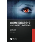 An Integrated Approach to Home Security and Safety Systems - Paperback