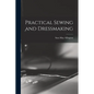 Practical Sewing and Dressmaking - Paperback