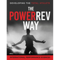 PowerRev Way: Developing the Total Athlete - Paperback