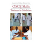 Osce Skills for Trainees in Medicine - Paperback