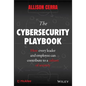The Cybersecurity Playbook: How Every Leader and Employee Can Contribute to a Culture of Security - Hardcover