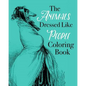 The Animals Dressed Like People Coloring Book - Paperback