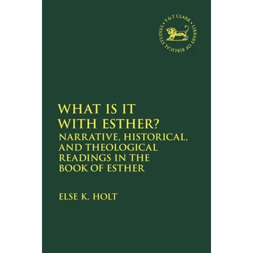 Narrative and Other Readings in the Book of Esther - Paperback