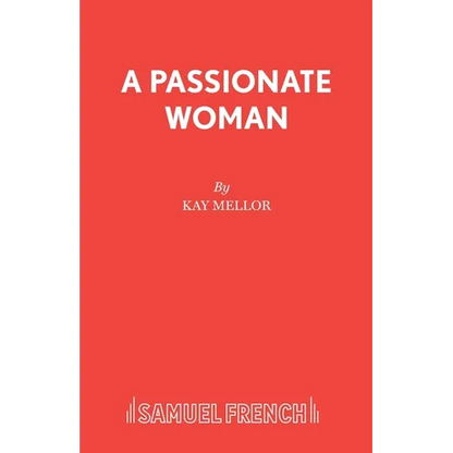 A Passionate Woman - A play - Paperback