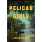 Pelican Girls - Paperback
