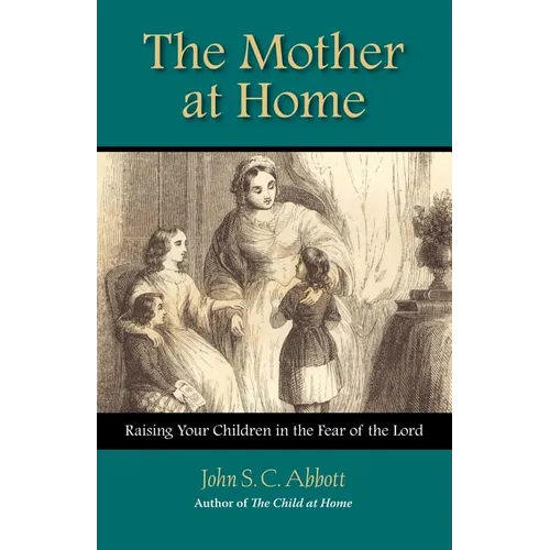 The Mother at Home - Paperback