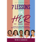 7 Lessons for H.E.R.: This Is For My Girls - Paperback