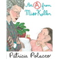 An a from Miss Keller - Hardcover