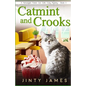 Catmint and Crooks: A Norwegian Forest Cat Café Cozy Mystery - Book 11 - Paperback