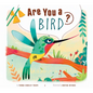 Are You a Bird? - Paperback