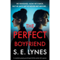 The Perfect Boyfriend: A completely gripping psychological thriller packed with suspense - Paperback