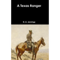 A Texas Ranger - Hardcover