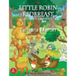 Little Robin Redbreast: An Illustrated Poem - Hardcover