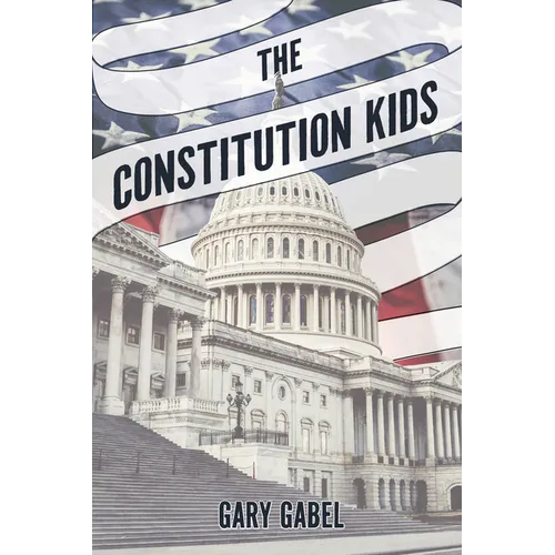 The Constitution Kids - Paperback