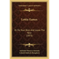 Lottie Eames: Or Do Your Best, And Leave The Rest (1873) - Paperback