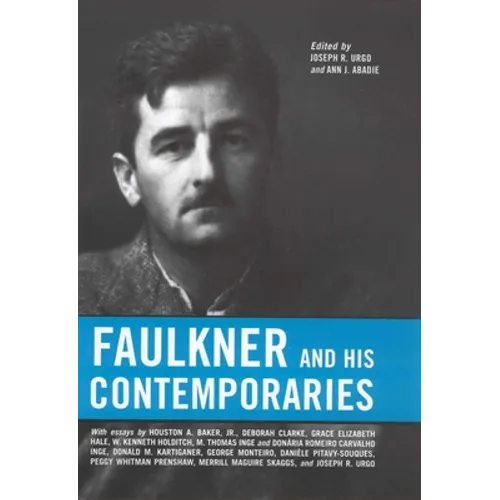 Faulkner and His Contemporaries - Paperback