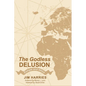 The Godless Delusion: Europe and Africa - Paperback