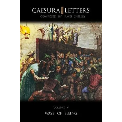 Caesura Letters Volume V - Paperback
