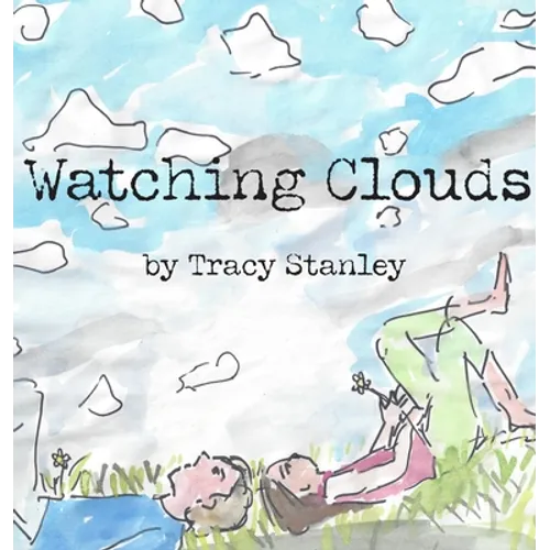 Watching Clouds - Hardcover