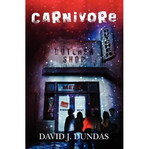 Carnivore: David J. Dundas. - Paperback