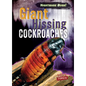 Giant Hissing Cockroaches - Library Binding