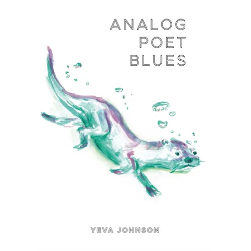Analog Poet Blues - Paperback