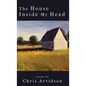 The House Inside My Head - Hardcover
