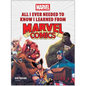 All I Ever Needed to Know I Learned from Marvel Comics - Hardcover