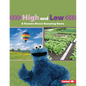 High and Low: A Sesame Street (R) Guessing Game - Paperback