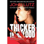 Thicker Than Blood: The Alo Nudger Series - Paperback