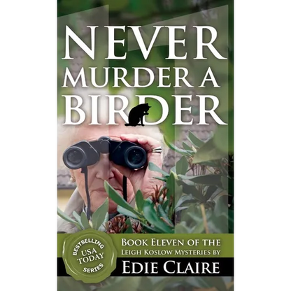 Never Murder a Birder - Hardcover