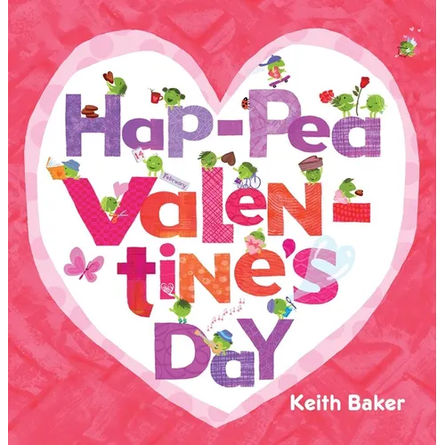 Hap-Pea Valentine's Day - Hardcover