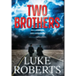 Two Brothers - Hardcover