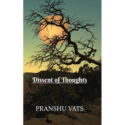 Dissent of Thoughts - Paperback