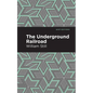 The Underground Railroad - Paperback