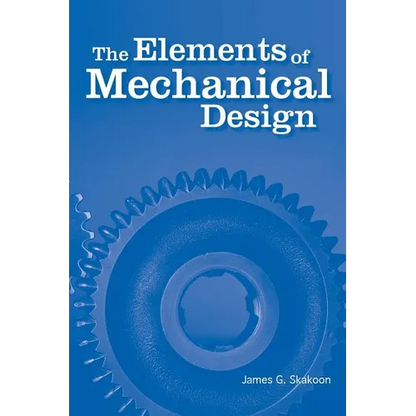 The Elements of Mechanical Design - Paperback