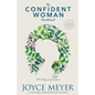 The Confident Woman Devotional: 365 Daily Inspirations - Hardcover