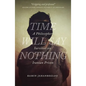 Time Will Say Nothing: A Philosopher Survives an Iranian Prison - Hardcover
