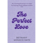 The Perfect Love - Paperback