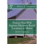 Pioneer Free Will Baptists Ministers Burial Locations in Maine - Paperback