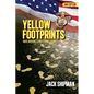 Yellow Footprints: 1969 Marine Corps Boot Camp 2nd Edition - Paperback