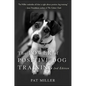 The Power of Positive Dog Training - Paperback
