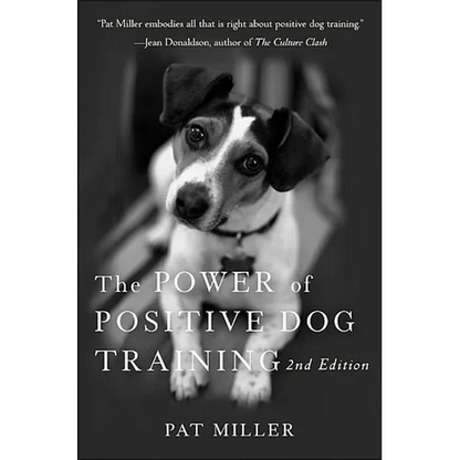 The Power of Positive Dog Training - Paperback