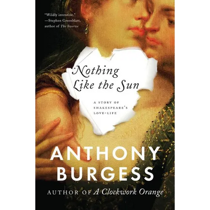 Nothing Like the Sun: A Story of Shakespeare's Love-Life - Paperback