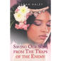 Saving Our Sons from the Traps of the Enemy - Paperback