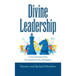 Divine Leadership: A One-Hundred-Day Devotional for the Workplace - Hardcover