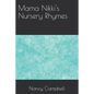 Mama Nikki's Nursery Rhymes - Paperback