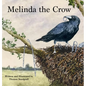 Melinda the Crow - Hardcover