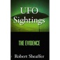 UFO Sightings: The Evidence - Hardcover